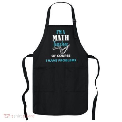 Math Teacher Problems Apron