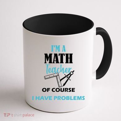 Math Teacher Problems Coffee Mug back