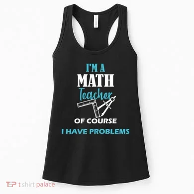 Math Teacher Problems Women's Tank Top