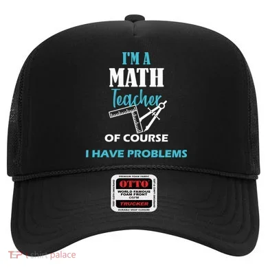 Math Teacher Problems Hat