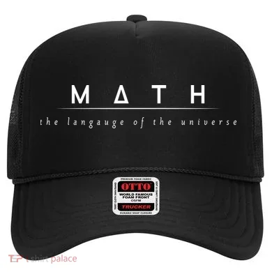 Math The Language Of The Universe Hat