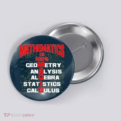 Mathematics Is 100 Percent Magic  Button