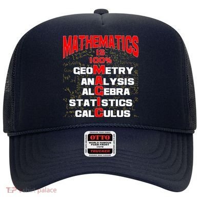 Mathematics Is 100 Percent Magic  Hat