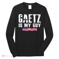 Matt Gaetz Is My Guy Long Sleeve Shirt thumb 0