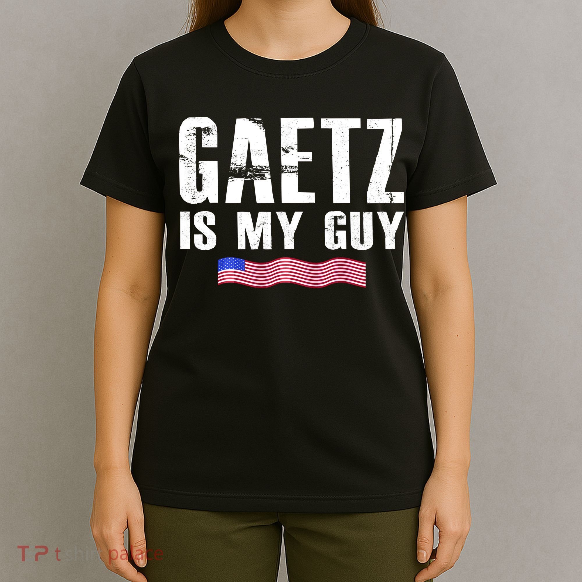 Matt Gaetz Is My Guy T-Shirt