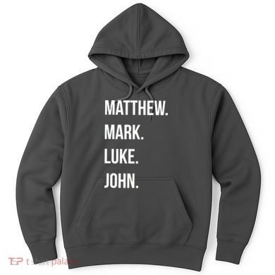 Matthew Mark Luke John Jesus Disciples Christian Hoodie
