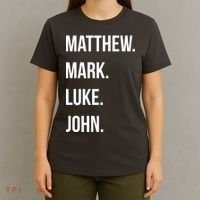 Matthew Mark Luke John Jesus Disciples Christian T-Shirt thumb 4