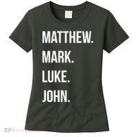 Matthew Mark Luke John Jesus Disciples Christian Women's T-Shirt thumb 0