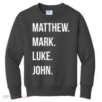 Matthew Mark Luke John Jesus Disciples Christian Kids Sweatshirt thumb 0