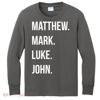Matthew Mark Luke John Jesus Disciples Christian Kids Long Sleeve Shirt