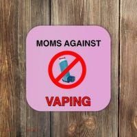 Moms Against Vaping Coaster thumb 0
