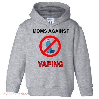 Moms Against Vaping Toddler Hoodie