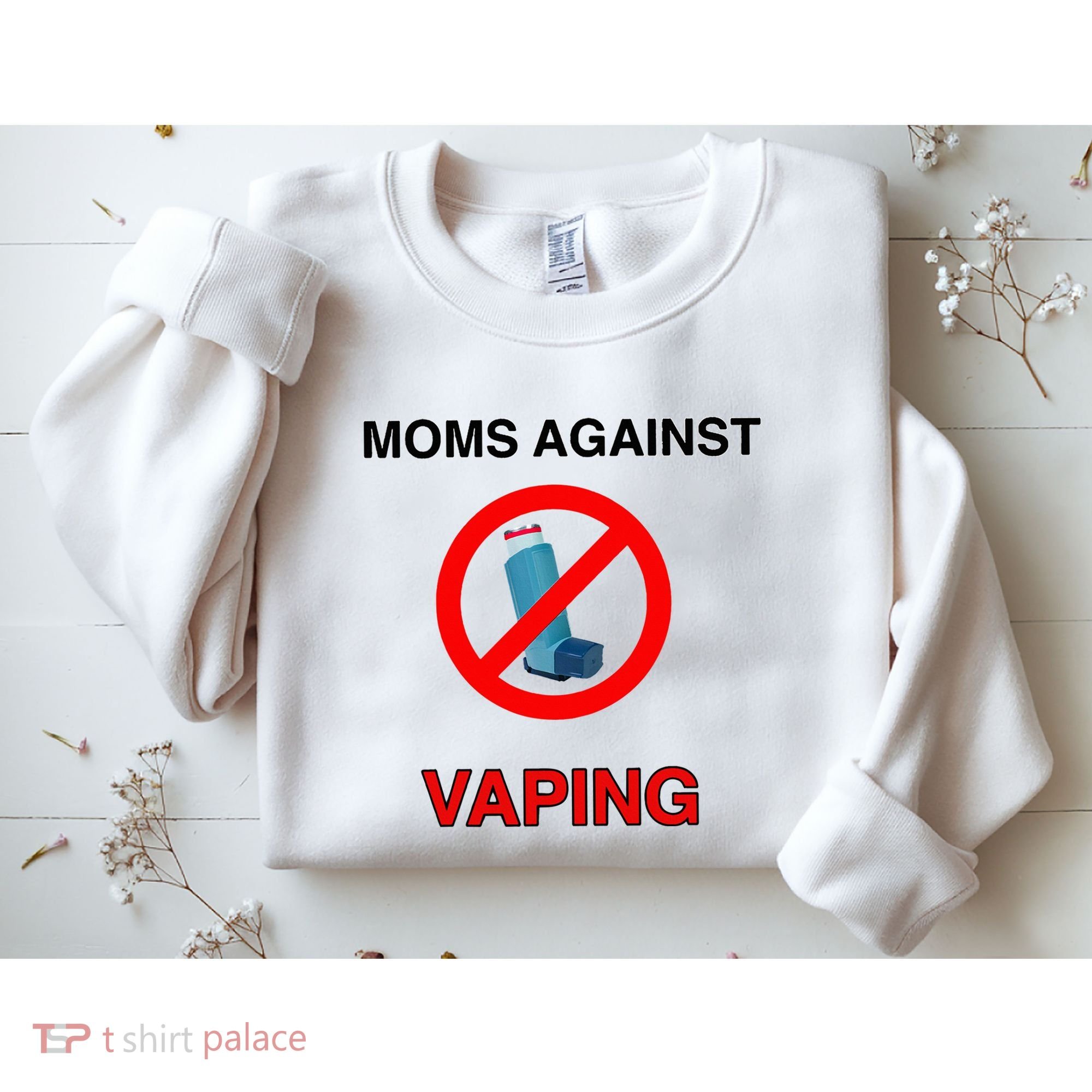 Moms Against Vaping Sweatshirt