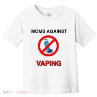Moms Against Vaping Toddler T-Shirt thumb 0