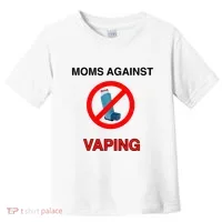 Moms Against Vaping Toddler T-Shirt thumb 0