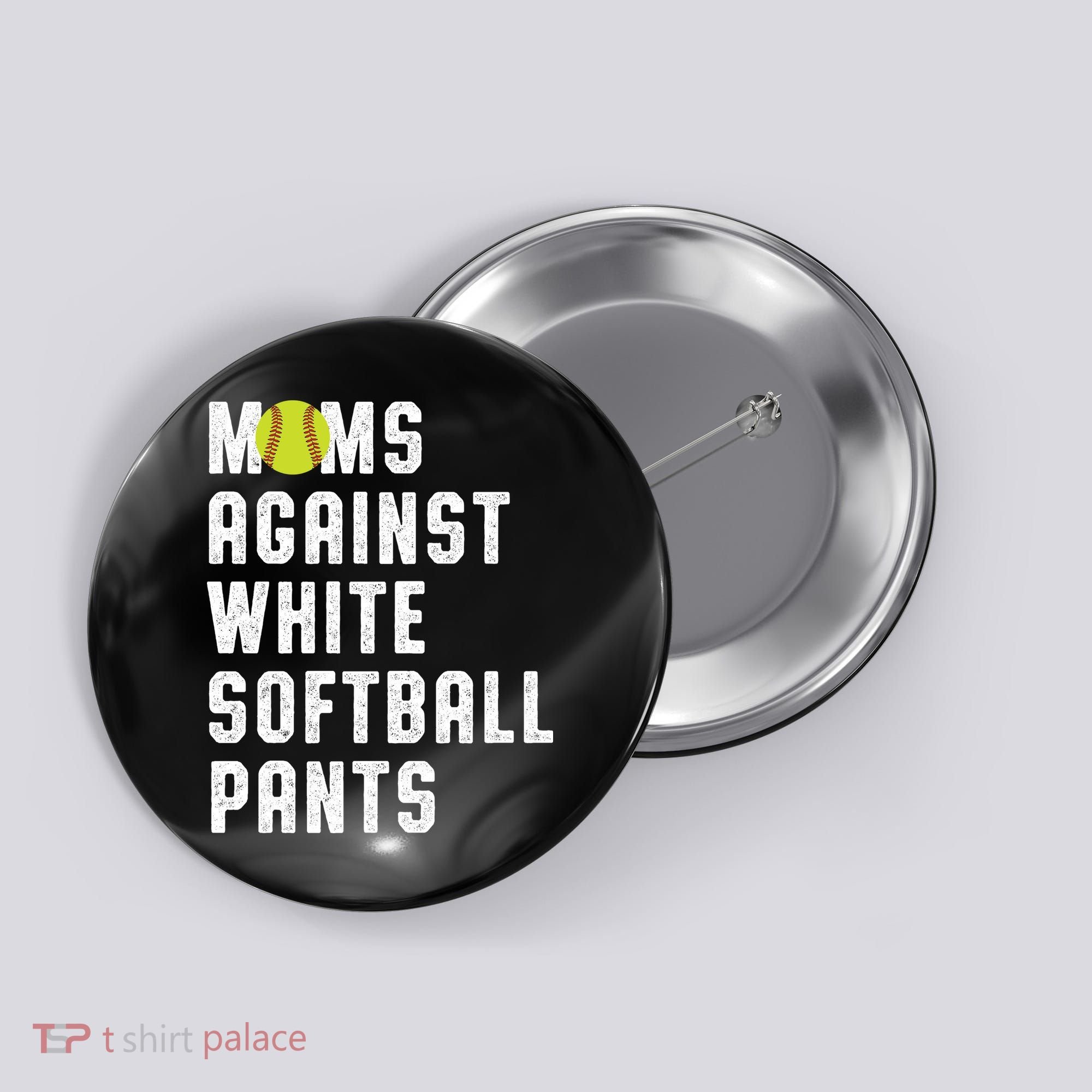Moms Against White Softball Pants Button