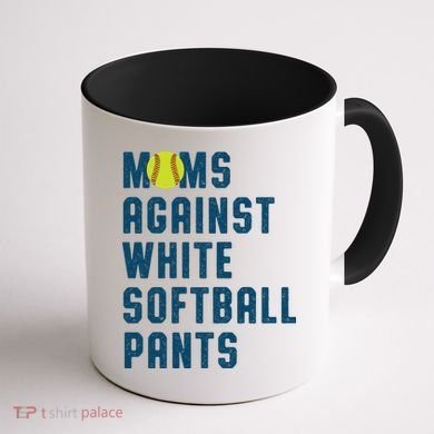 Moms Against White Softball Pants Coffee Mug back
