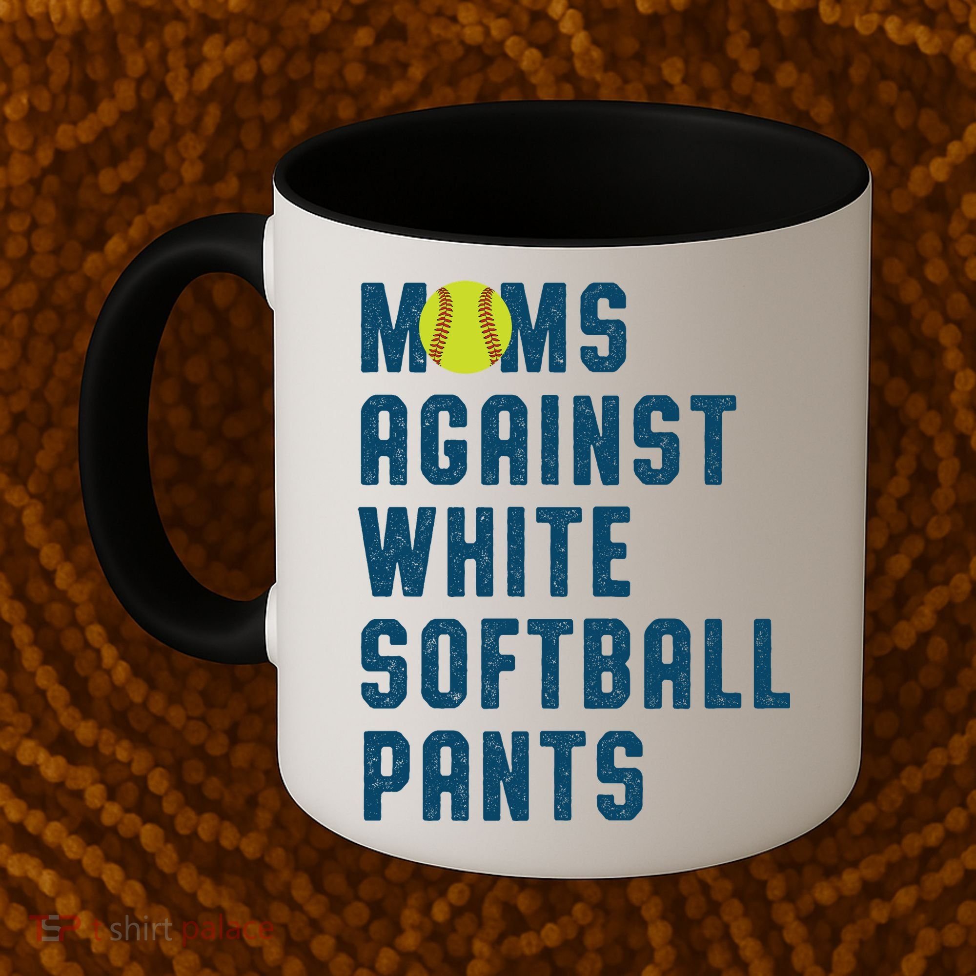 Moms Against White Softball Pants Coffee Mug