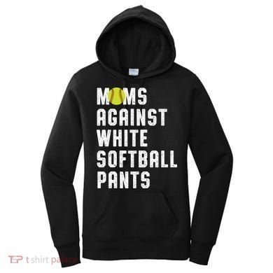 Moms Against White Softball Pants Women's Hoodie