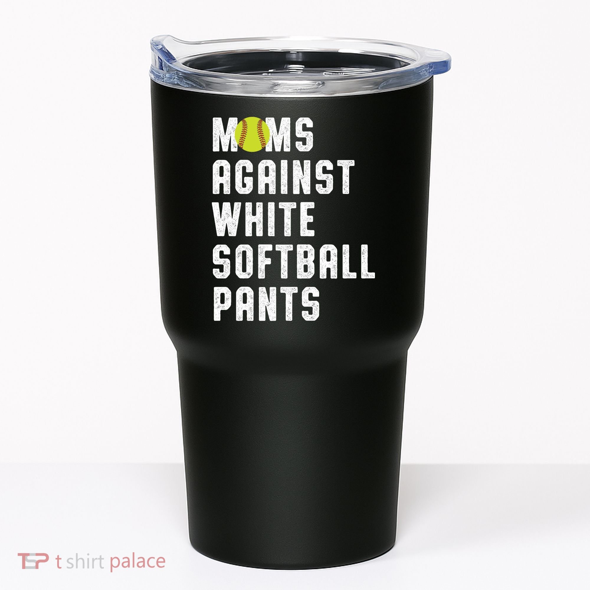 Moms Against White Softball Pants Tumbler