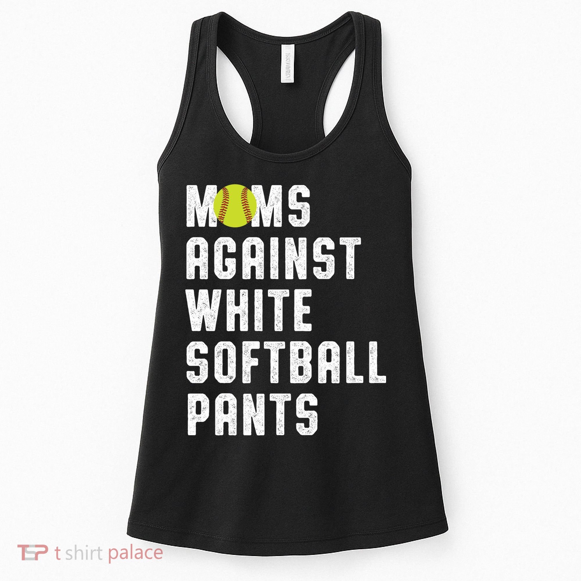 Moms Against White Softball Pants Women's Tank Top