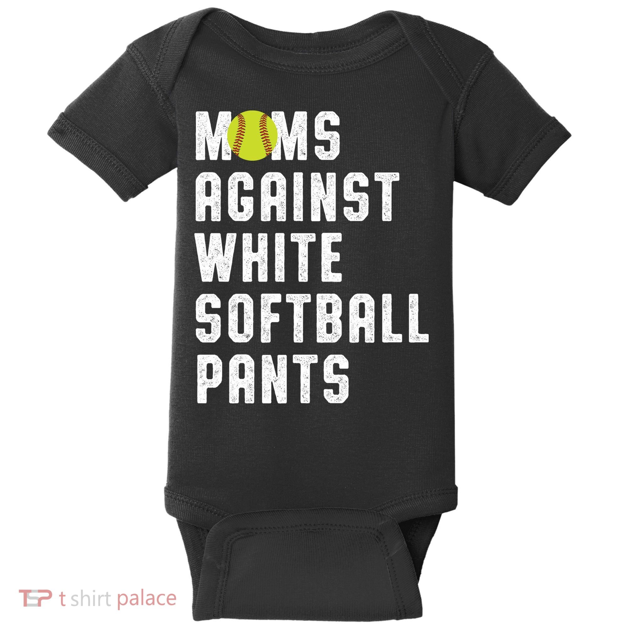 Moms Against White Softball Pants Baby Bodysuit