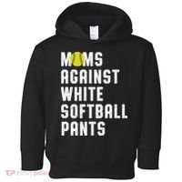 Moms Against White Softball Pants Toddler Hoodie thumb 0