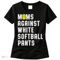 Moms Against White Softball Pants Women's T-Shirt thumb 0