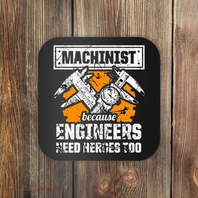 Machinist At Work 4 Coaster