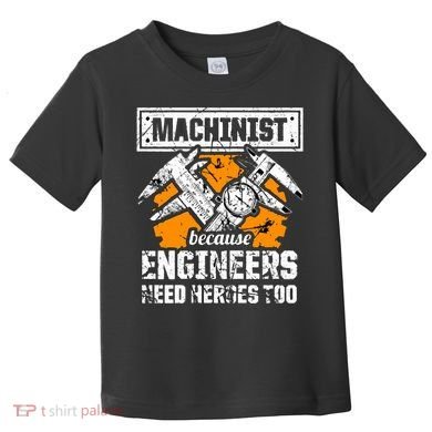 Machinist At Work 4 Toddler T-Shirt