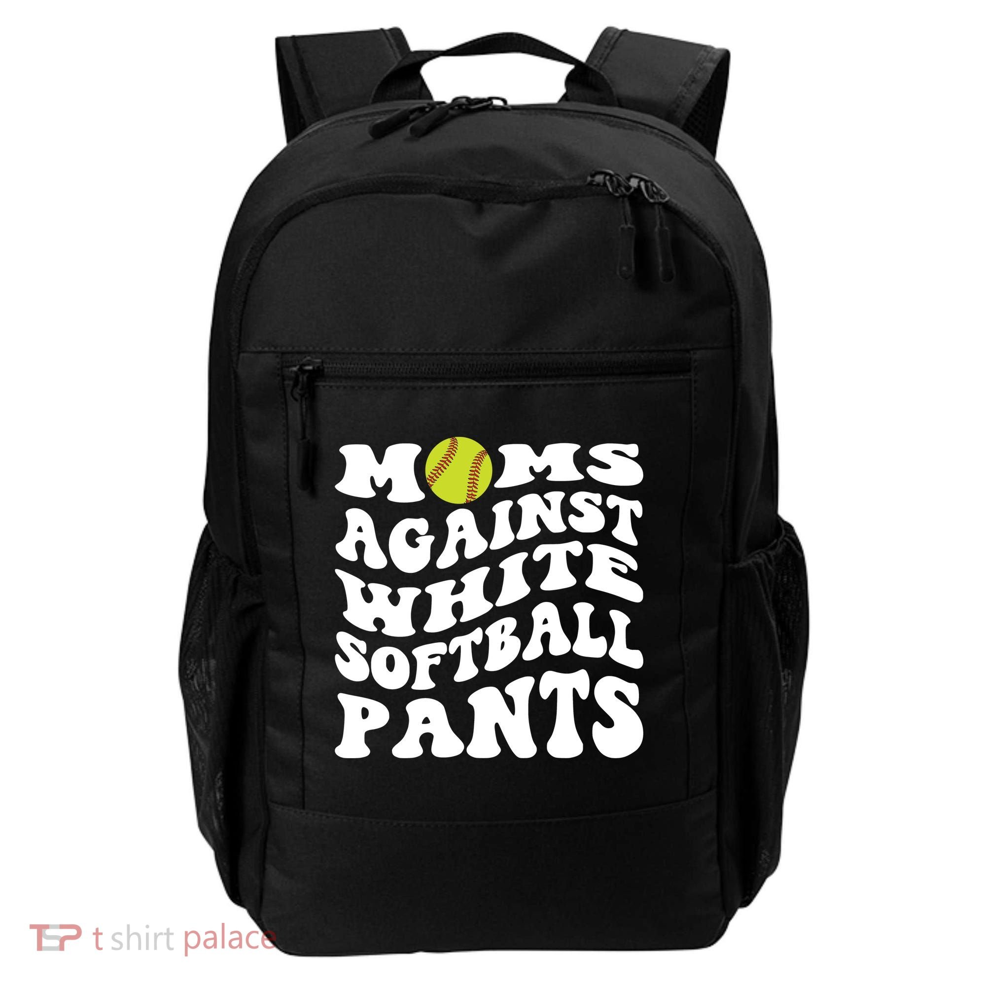 Moms Against White Softball Pants Funny Softball Mom Backpack