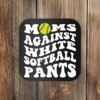 Moms Against White Softball Pants Funny Softball Mom Coaster thumb 0