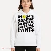 Moms Against White Softball Pants Funny Softball Mom Hoodie thumb 5
