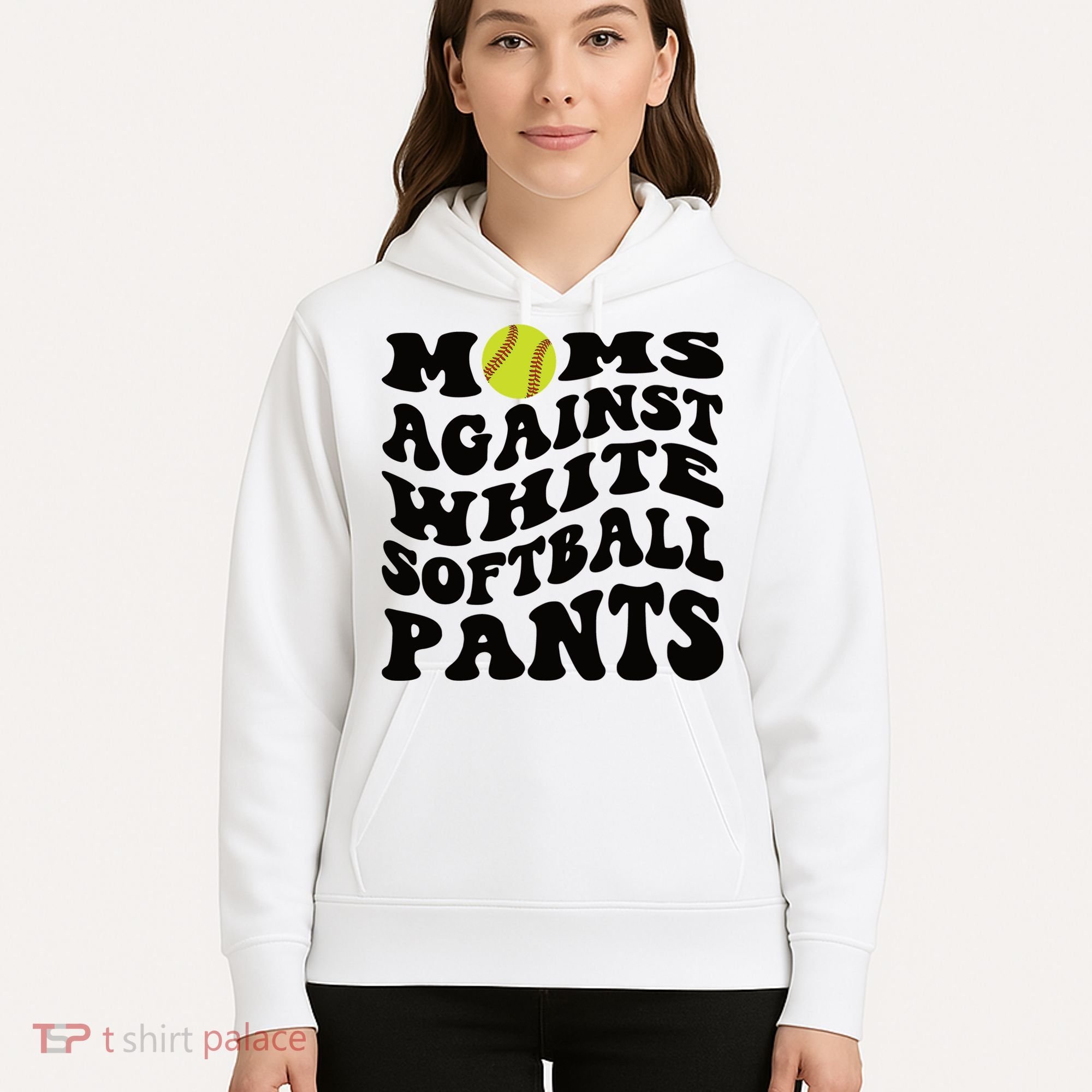 Moms Against White Softball Pants Funny Softball Mom Hoodie