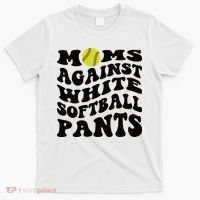 Moms Against White Softball Pants Funny Softball Mom T-Shirt thumb 0