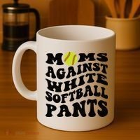 Moms Against White Softball Pants Funny Softball Mom Coffee Mug thumb 4