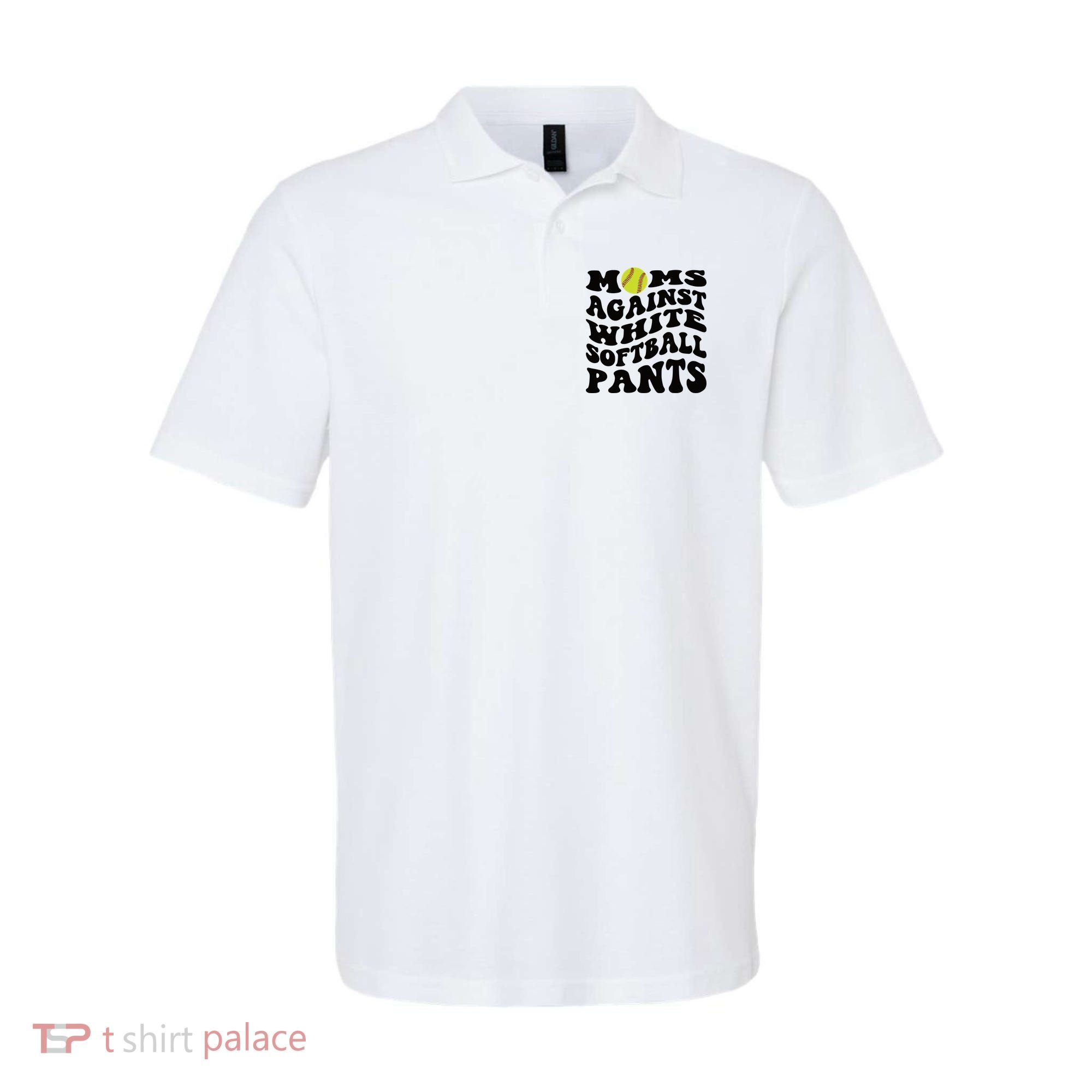 Moms Against White Softball Pants Funny Softball Mom Polo