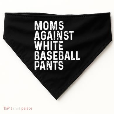 Moms Against White Baseball Pants Tank Top USA-Made Doggie Bandana