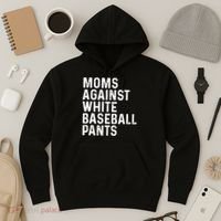 Moms Against White Baseball Pants Tank Top Hoodie thumb 3