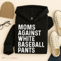 Moms Against White Baseball Pants Tank Top Hoodie thumb 4