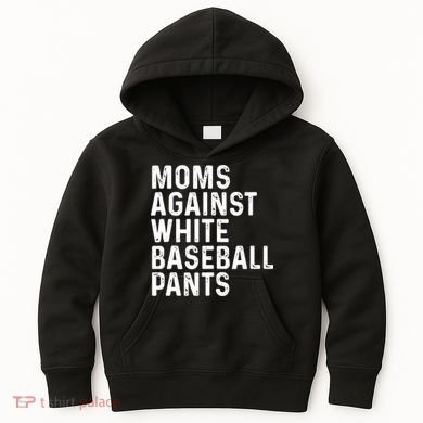 Moms Against White Baseball Pants Tank Top Kids Hoodie