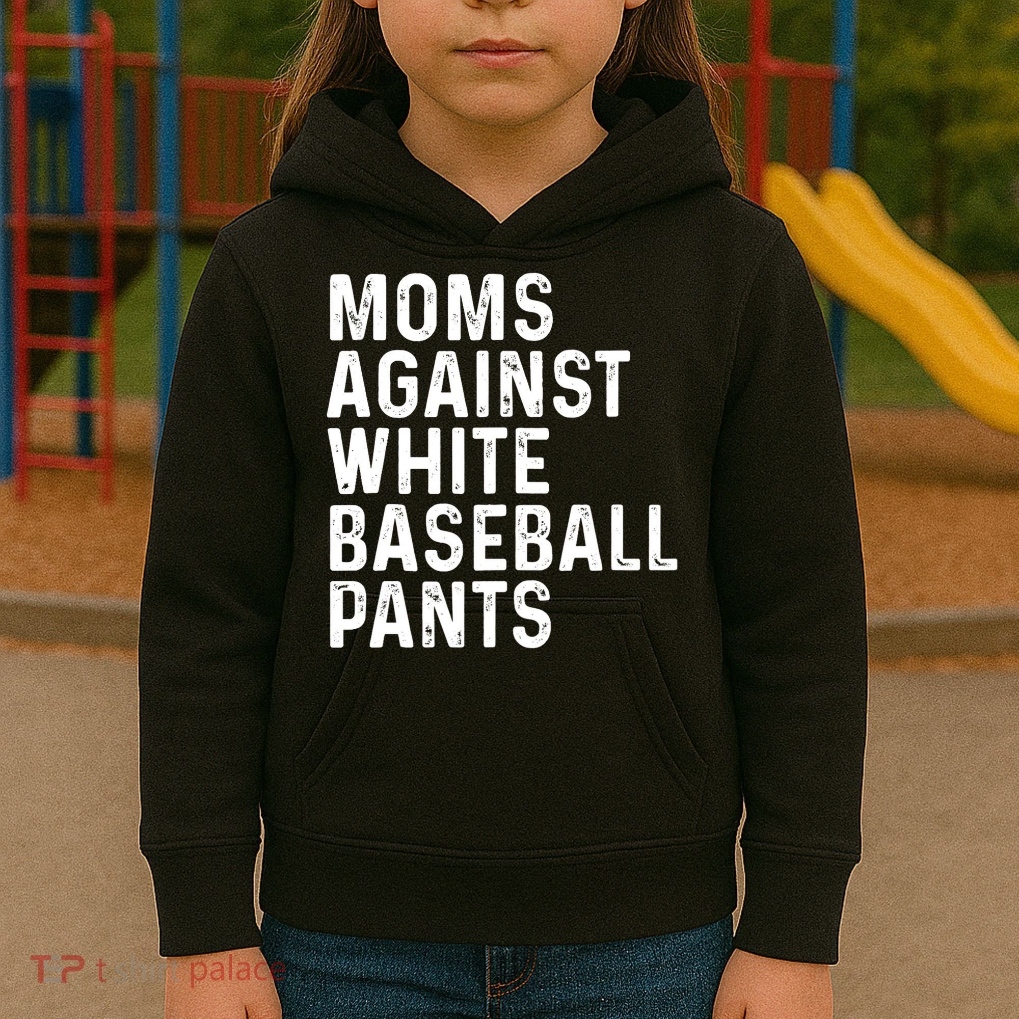 Moms Against White Baseball Pants Tank Top Kids Hoodie