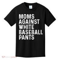 Moms Against White Baseball Pants Tank Top Kids T-Shirt thumb 0
