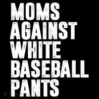 Moms Against White Baseball Pants Funny Ornament thumb 1
