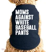 Moms Against White Baseball Pants Funny Doggie Tank thumb 0