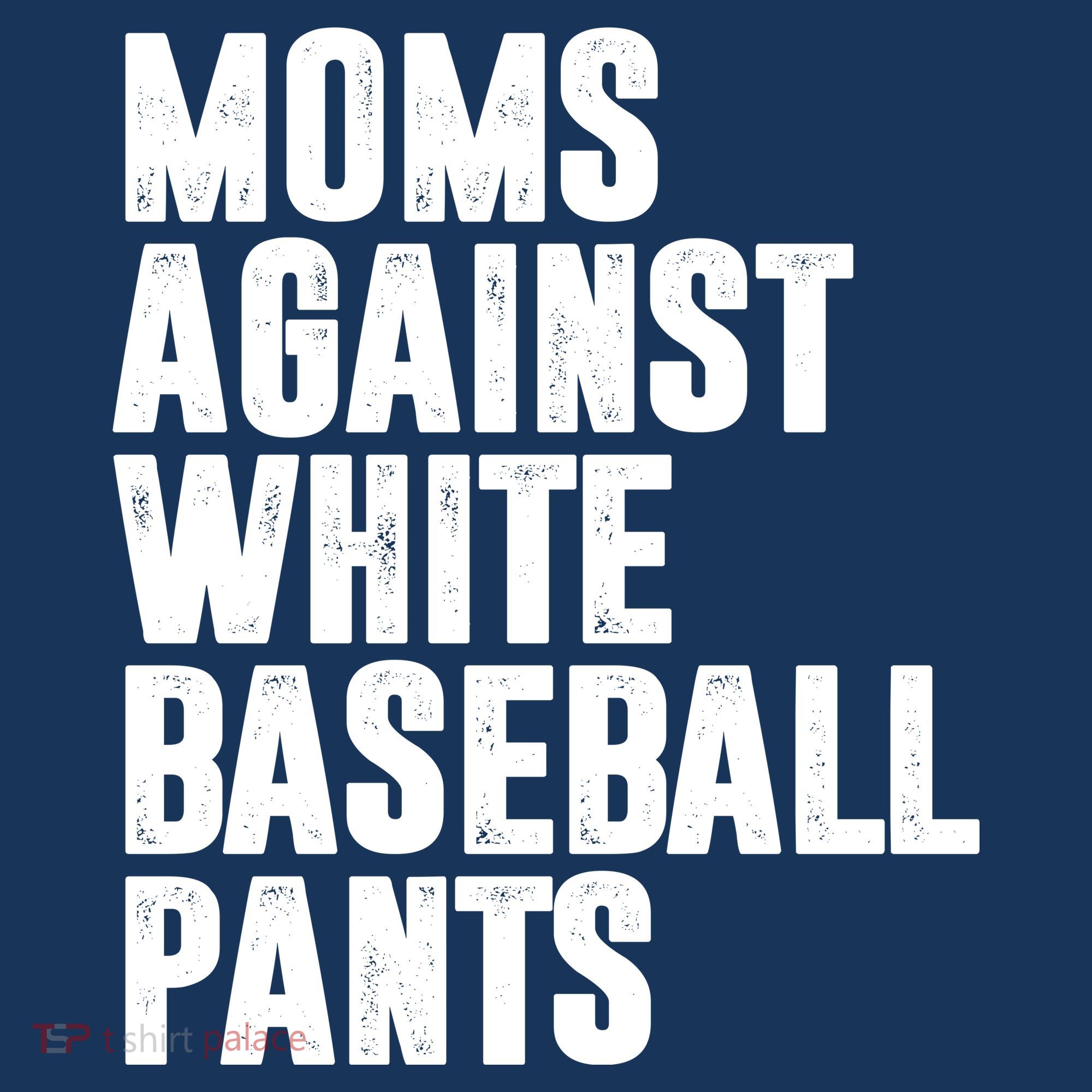 Moms Against White Baseball Pants Funny Women's Hoodie