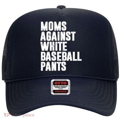 Moms Against White Baseball Pants Funny Hat