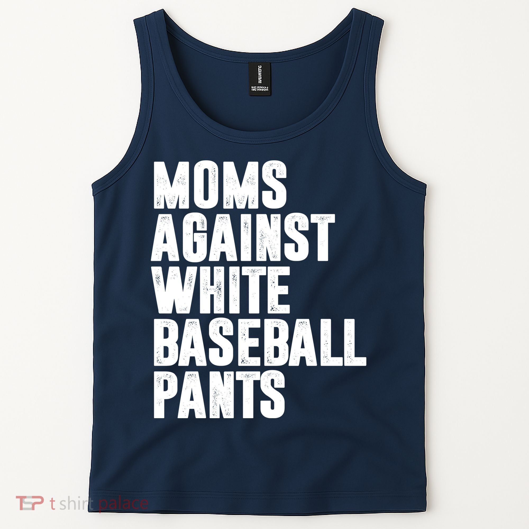 Moms Against White Baseball Pants Funny Tank Top