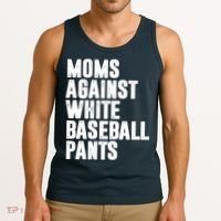 Moms Against White Baseball Pants Funny Tank Top thumb 3