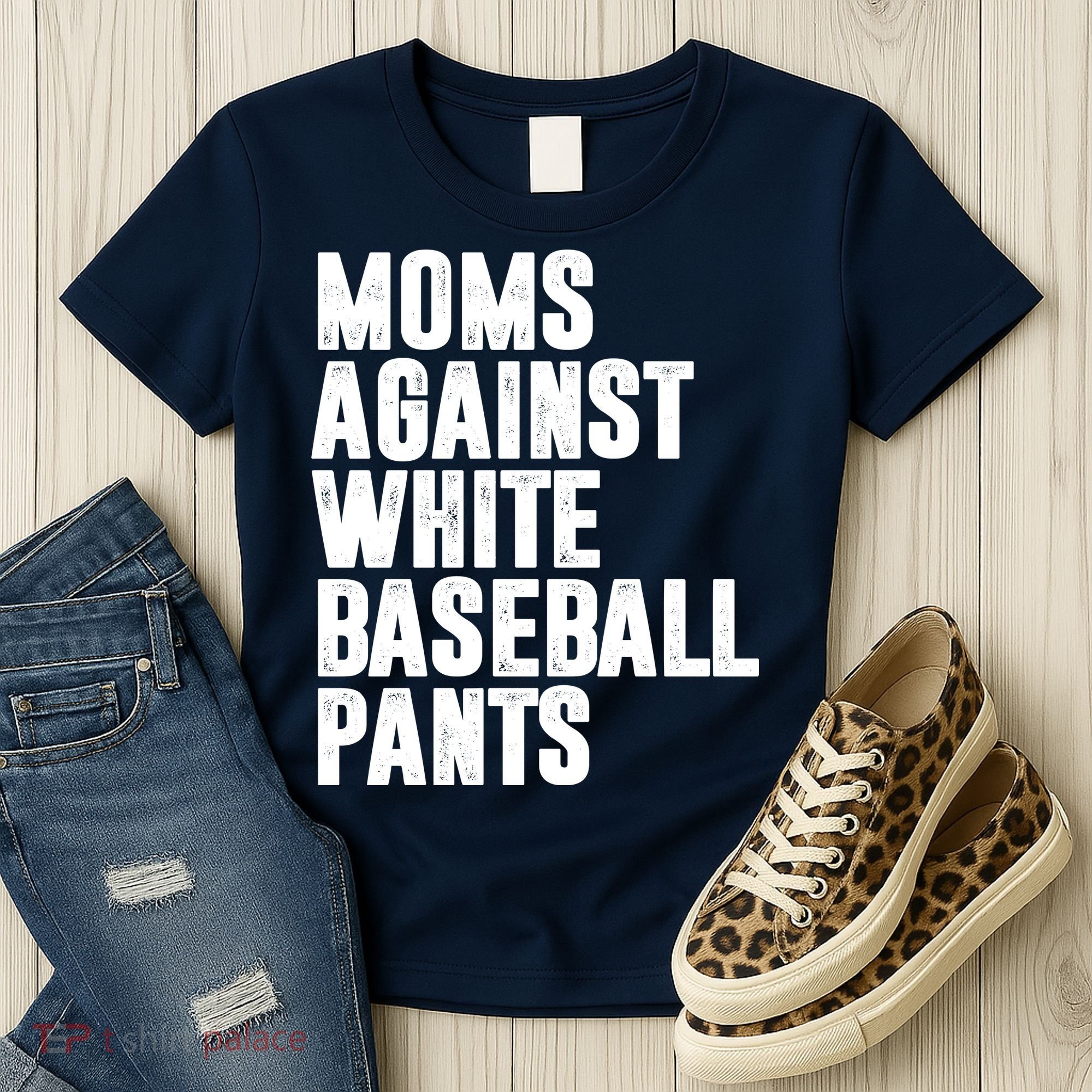 Moms Against White Baseball Pants Funny Women's T-Shirt